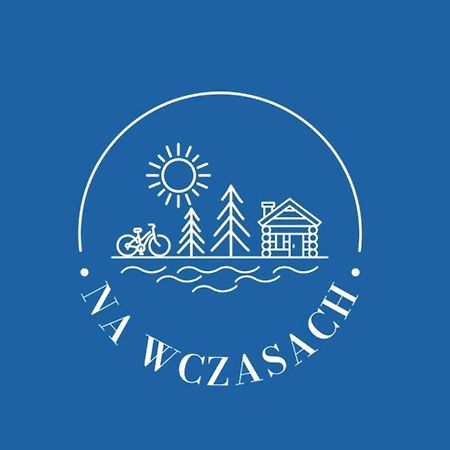 Na Wczasach I Osrodek Wypoczynkowy I Mazury Villa Rydzewo Exterior photo